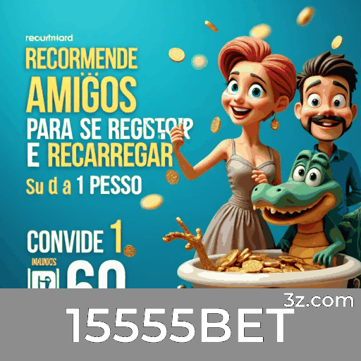 Descubra os Bônus Exclusivos do 15555BET App!